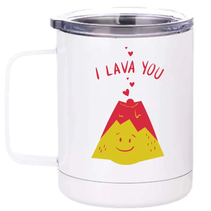 I Lava You Cute Funny Romantic Gift Front & Back 12oz Stainless Steel Tumbler Cup