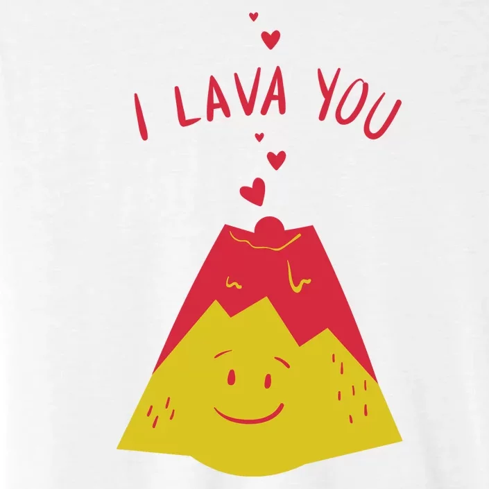 I Lava You Cute Funny Romantic Gift ChromaSoft Performance T-Shirt