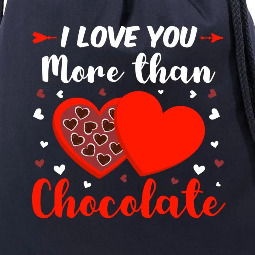 I Love You More Than Chocolate Valentine’s Day Couple Fan Meaningful Gift Drawstring Bag