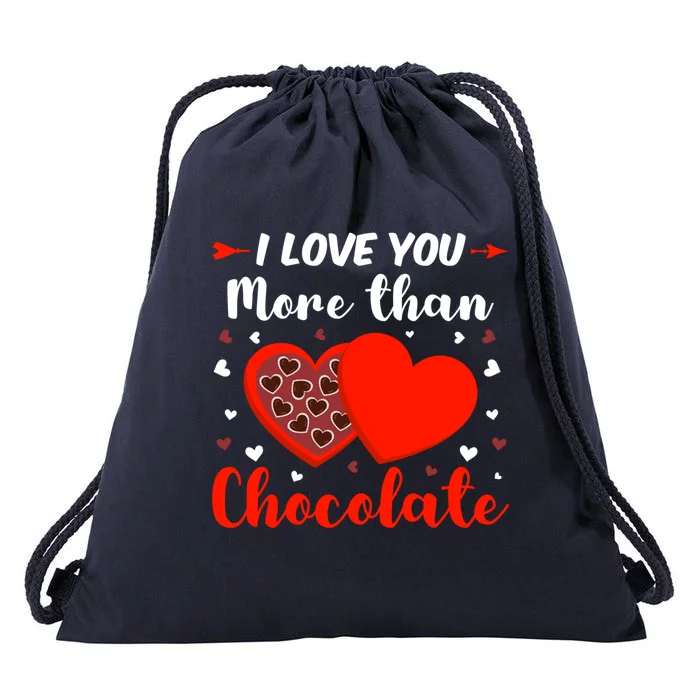 I Love You More Than Chocolate Valentine’s Day Couple Fan Meaningful Gift Drawstring Bag