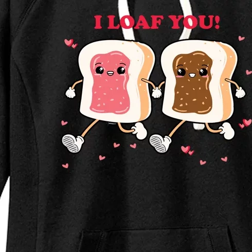 I Loaf You Valentines Day Funny Gift Women's Fleece Hoodie