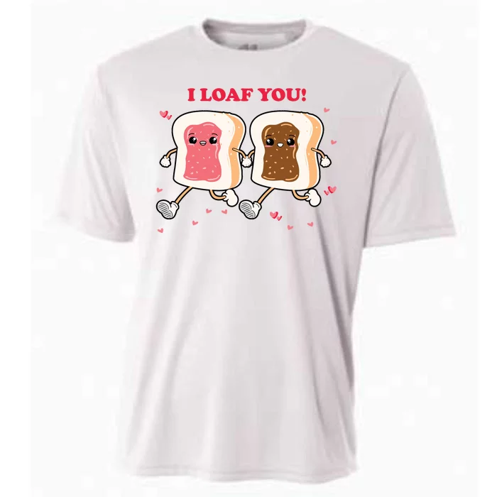 I Loaf You Valentines Day Funny Gift Cooling Performance Crew T-Shirt