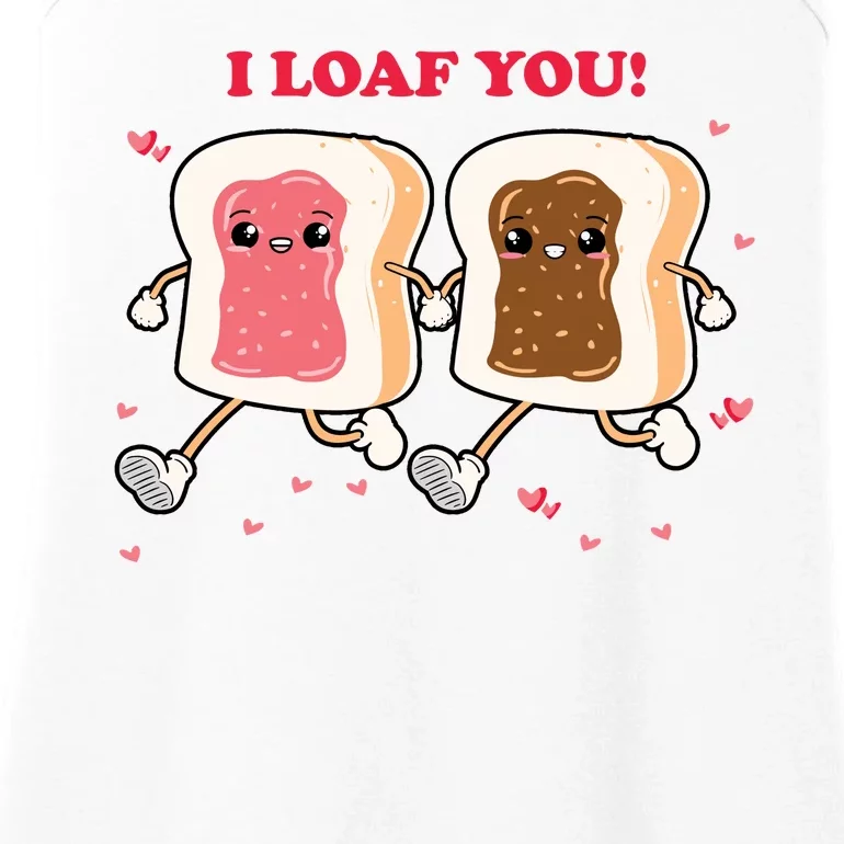 I Loaf You Valentines Day Funny Gift Ladies Essential Tank