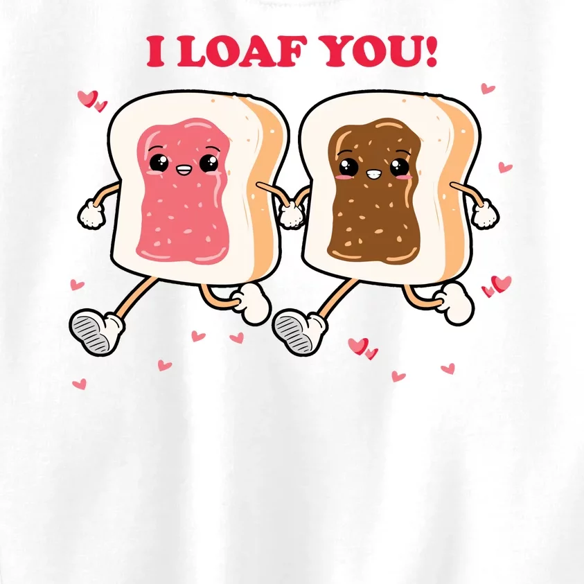 I Loaf You Valentines Day Funny Gift Kids Sweatshirt