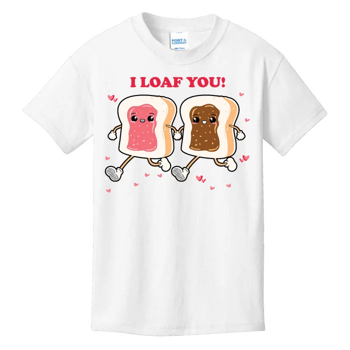 I Loaf You Valentines Day Funny Gift Kids T-Shirt