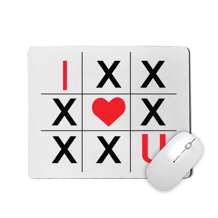 I Love You Tic Tac Toe Cute Valentines Day Mousepad