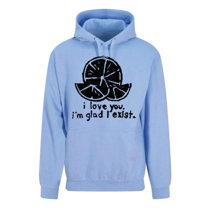 I Love You I’M Glad I Exist Unisex Surf Hoodie