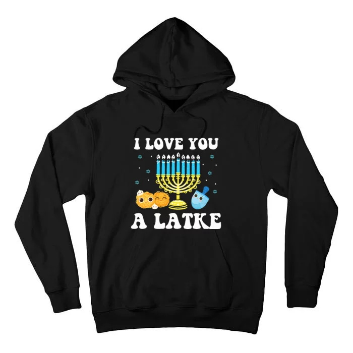 I Love You A Latke Happy Hanukkah Chanukah Pajamas Jewish Tall Hoodie