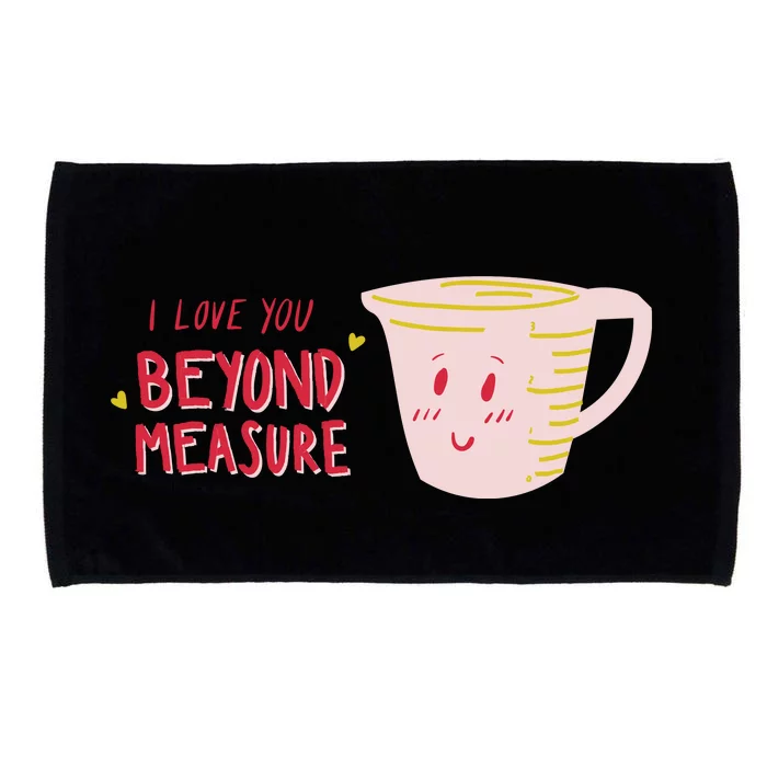 I Love You Beyond Measure Microfiber Hand Towel