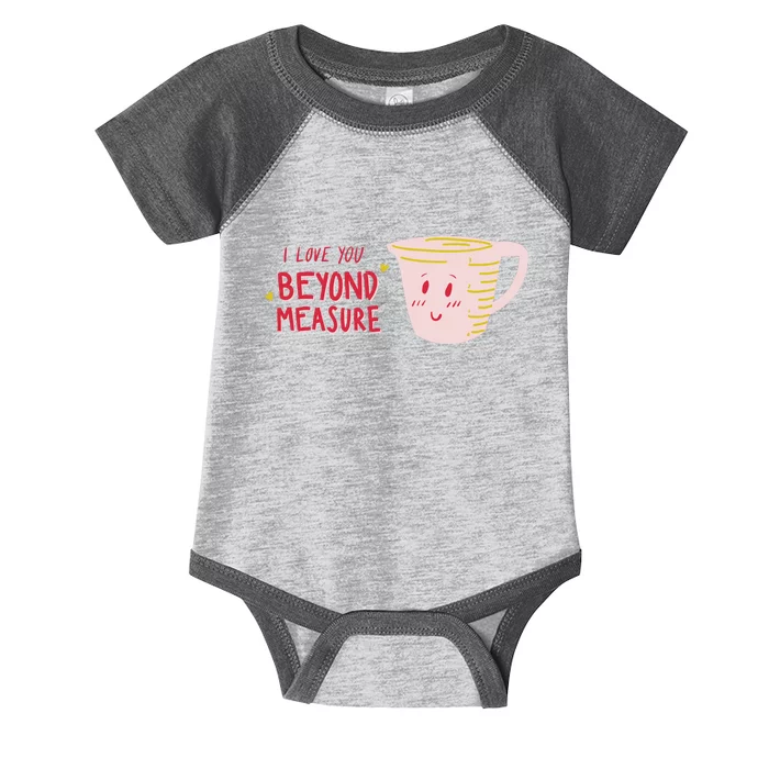 I Love You Beyond Measure Infant Baby Jersey Bodysuit