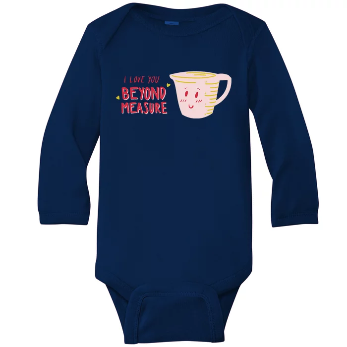 I Love You Beyond Measure Baby Long Sleeve Bodysuit