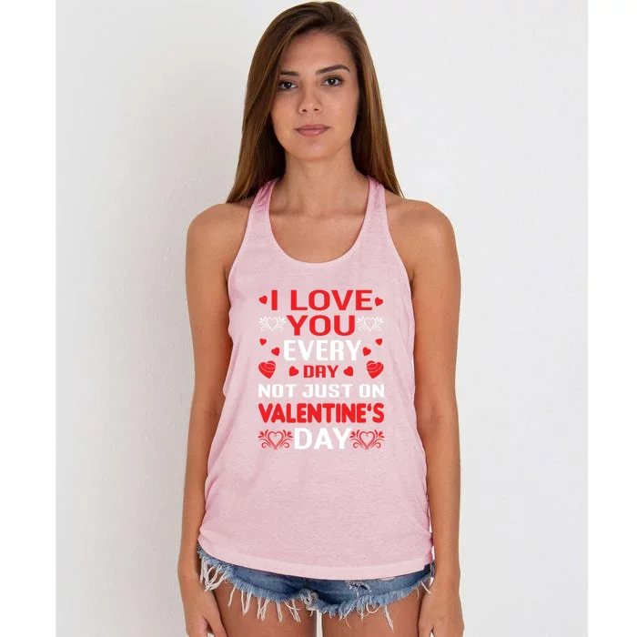 I Love You Everyday Valentines Day Cute Heart Lover Gift Women's Knotted Racerback Tank