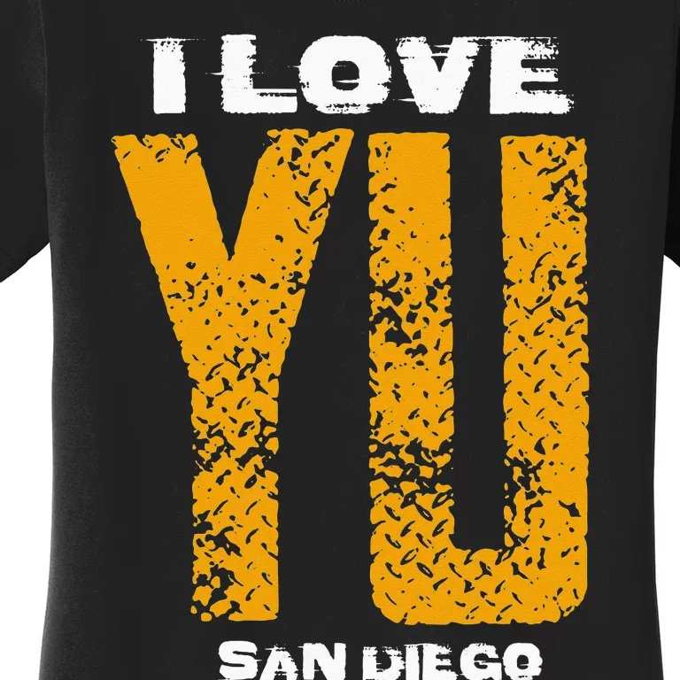 I Love Yu LFGSD San Diego Baseball Women's T-Shirt