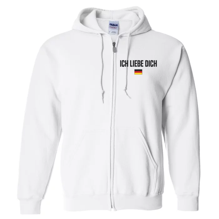 I Love You In German Language Germany Funny German Saying Full Zip Hoodie