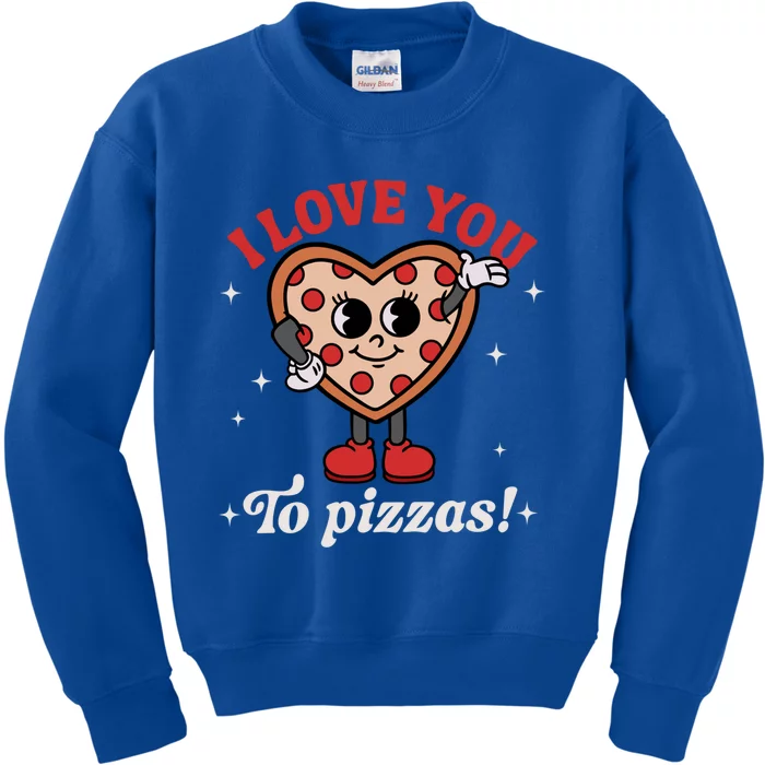 I Love You To Pizzas Groovy Retro Happy Valentines Day Funny Gift Kids Sweatshirt