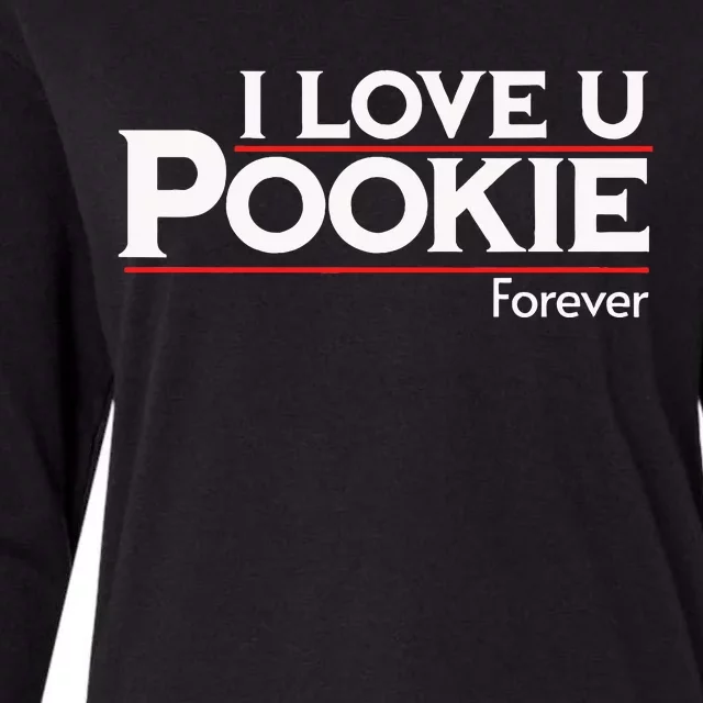 I Love You Pookie Forever Womens Cotton Relaxed Long Sleeve T-Shirt