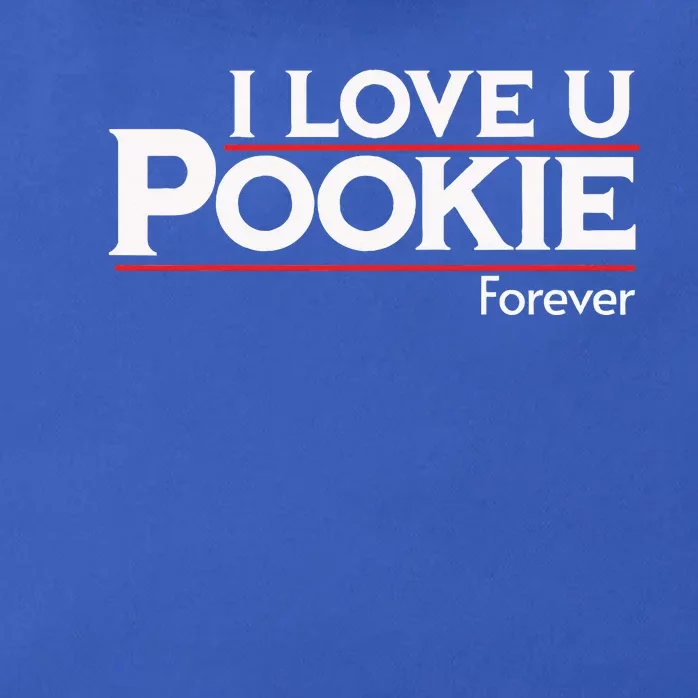 I Love You Pookie Forever Zip Tote Bag