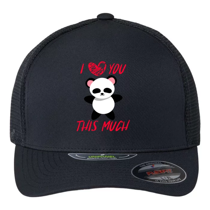 I Love You This Much Cute Panda Hug Valentine's Holiday Gift Flexfit Unipanel Trucker Cap