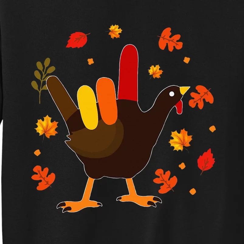 I Love You Hand Sign Turkey Cool ASL Thanksgiving Tall Sweatshirt