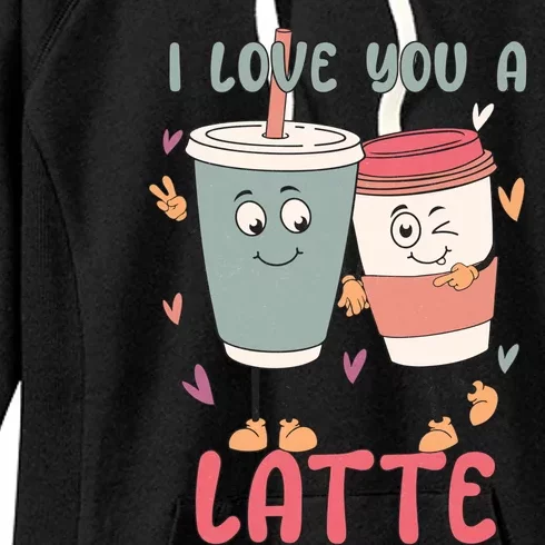 I Love You A Latte Funny Valentines Women's Fleece Hoodie