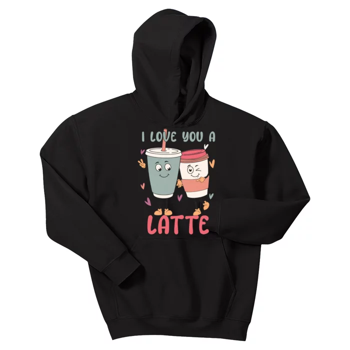 I Love You A Latte Funny Valentines Kids Hoodie