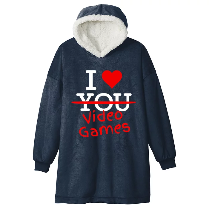 I Love You Video Games Gaming Game Lover Valentine's Day Gift Hooded Wearable Blanket