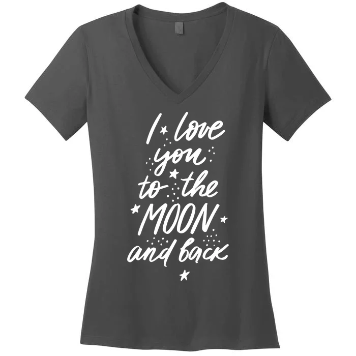 I Love You To The Moon And Back Cute Romantic Women's V-Neck T-Shirt