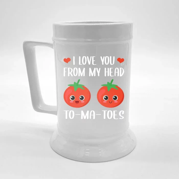 I Love You From My Head Tocute Giftmacute Gifttoes Food Pun Valentine's Day Cool Front & Back Beer Stein