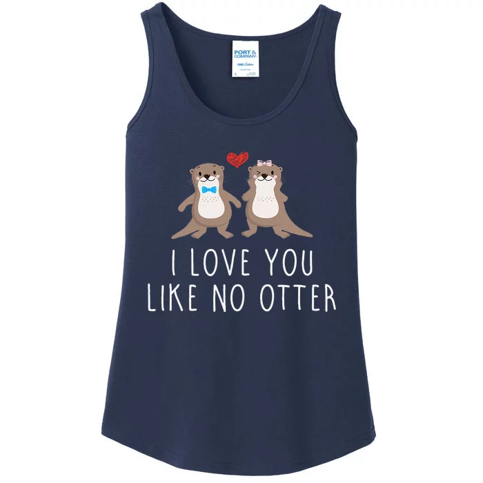 I Love You Like No Otter Valentine's Day Love Couple Design Ladies Essential Tank