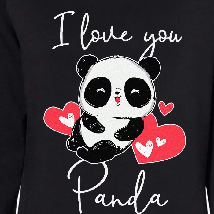 I Love You Panda Cute Valentine's Day Kawaii Panda Gift Womens California Wash Sweatshirt