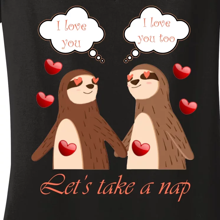 I Love You Let's Take A Nap Women's V-Neck T-Shirt