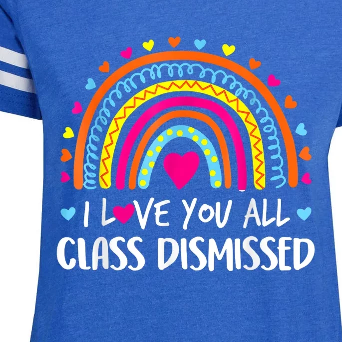 I Love You All Class Dismissed Teacher Last Day Of School Enza Ladies Jersey Football T-Shirt