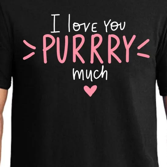 I Love You Purry Much Cute Gift Pajama Set