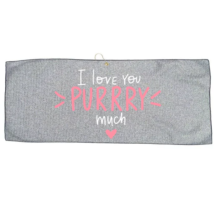 I Love You Purry Much Cute Gift Large Microfiber Waffle Golf Towel