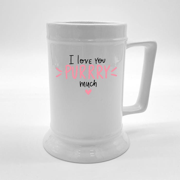 I Love You Purry Much Cute Gift Front & Back Beer Stein