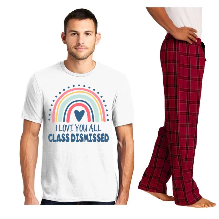 I Love You All Class Dismissed Teacher Gift Pajama Set