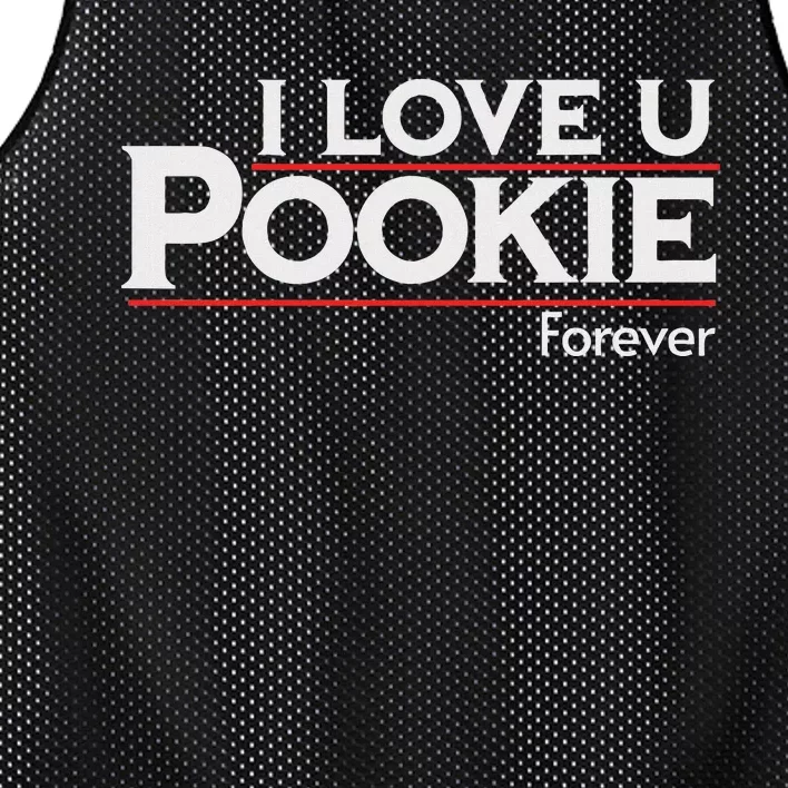 I Love You Pookie Forever Mesh Reversible Basketball Jersey Tank