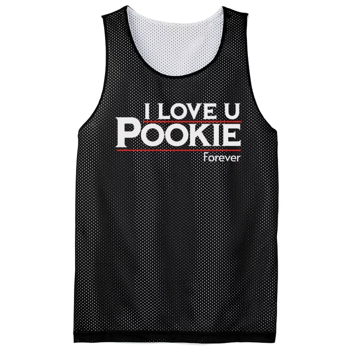 I Love You Pookie Forever Mesh Reversible Basketball Jersey Tank