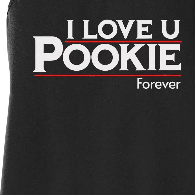 I Love You Pookie Forever Women's Racerback Tank