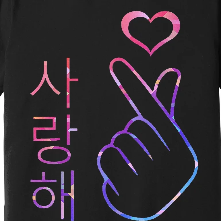 I Love You Saranghae Hand Heart Gesture Korean Pop K Pop Premium T-Shirt