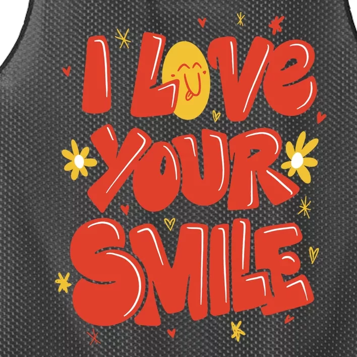 I Love Your Smile Happy Cute Gift Mesh Reversible Basketball Jersey Tank