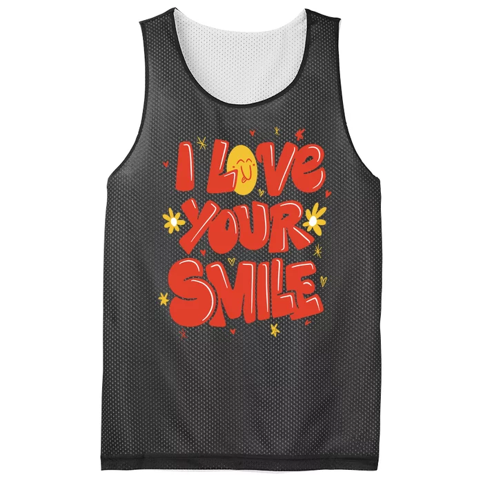 I Love Your Smile Happy Cute Gift Mesh Reversible Basketball Jersey Tank