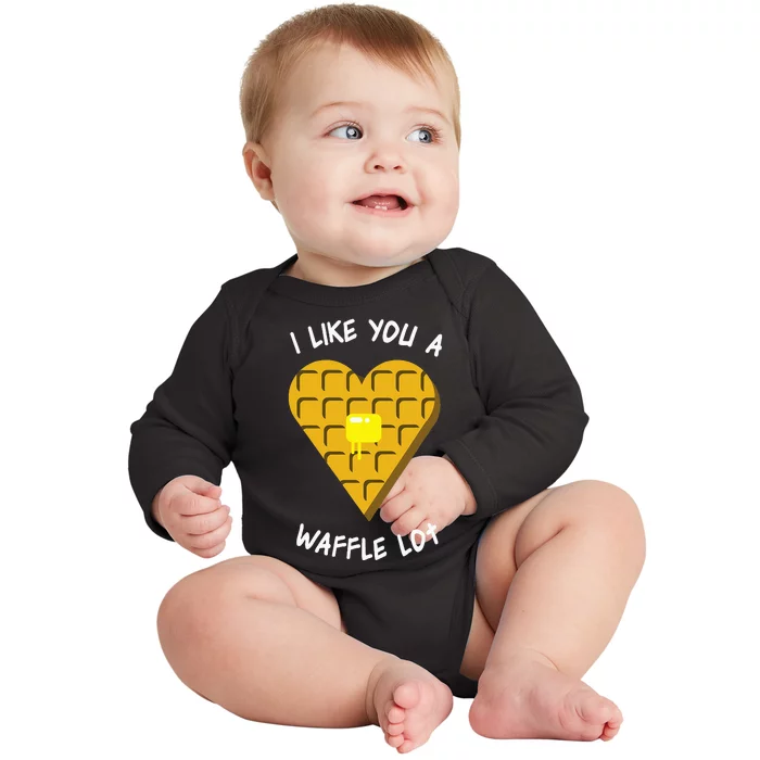 I Like You A Waffle Lot Valentines Day Hearts Day Foodie Baby Long Sleeve Bodysuit