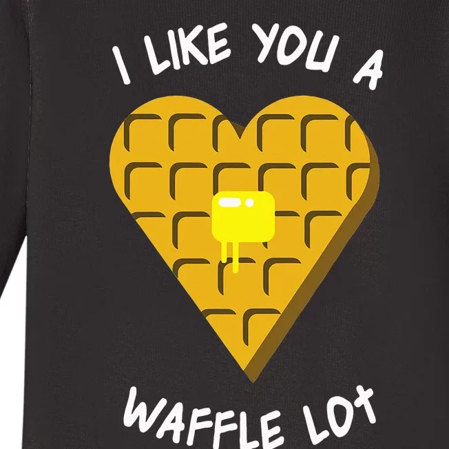 I Like You A Waffle Lot Valentines Day Hearts Day Foodie Baby Long Sleeve Bodysuit