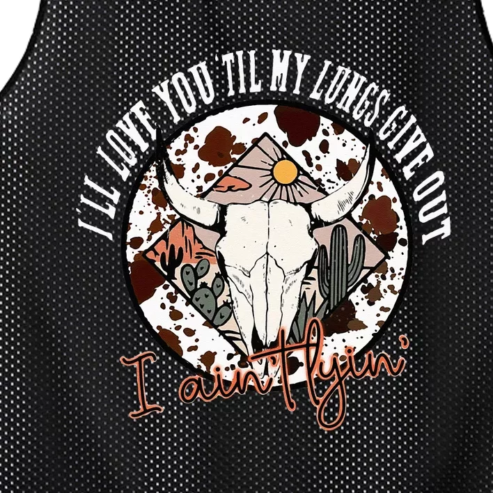 Ill Love You Till My Lungs Give Out A Aint Line Western Mesh Reversible Basketball Jersey Tank