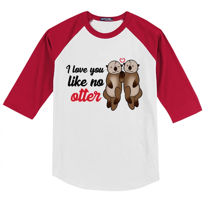 I Love You Like No Otter Cute Gift Kids Colorblock Raglan Jersey