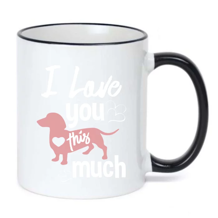 I Love You This Much Dachshund Sausage Wiener Dog Lover Gift Black Color Changing Mug