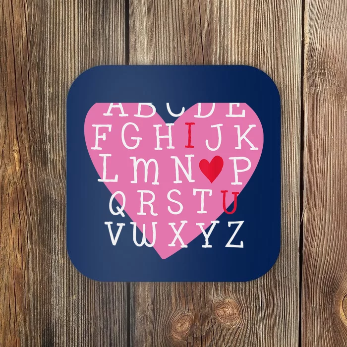 I LOVE YOU Valentines Day Alphabet Teacher Student School Coaster