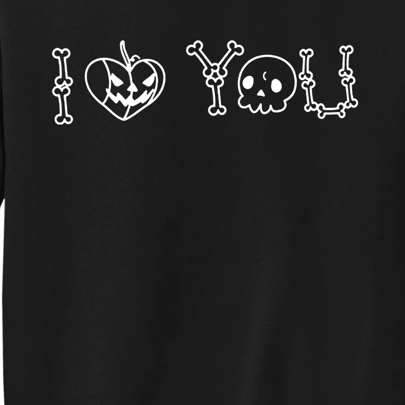 I Love You Halloween Sweatshirt