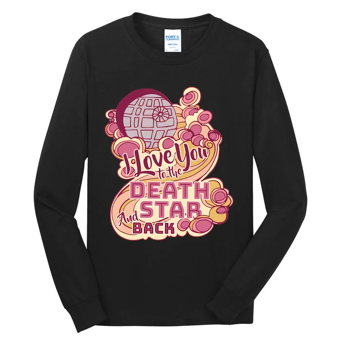 I Love You To The Death Star And Back Couple Valentine's Day Aniversary Tall Long Sleeve T-Shirt